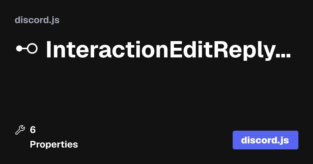 edit interaction reply discord.js